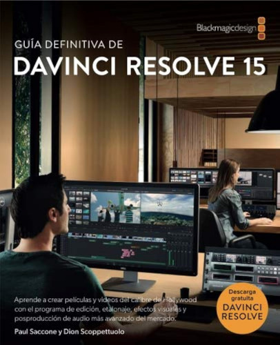 The Definitive Guide To Davinci Resolve 15 - Spanish Version