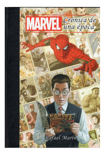 Libro: Marvel Crónica De Una Época / Rafael Marín 