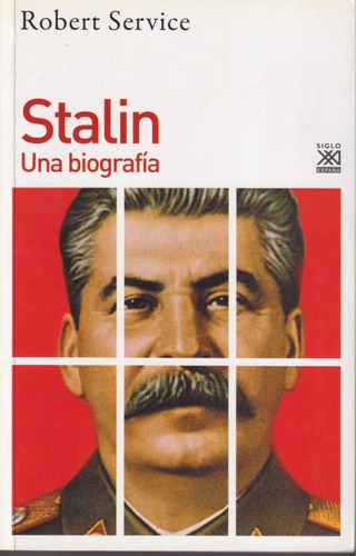 Stalin Una Biografia Robert Service 