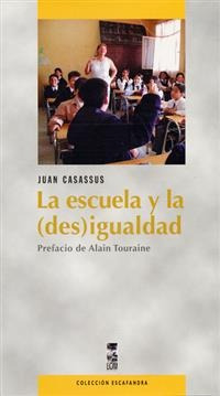 La Escuela Y La (des) Igualdad