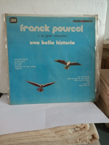 Una Bella Historia. Franck Pourcel Y Su Gran Orquesta.