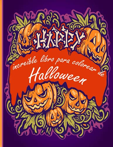 Increible Libro Para Colorear De Halloween: ¡un Libro Para C