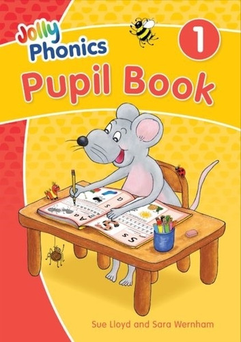 Jolly Phonics 1 - Pupil Book