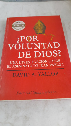 Por Voluntad De Dios Yallop Sudamericana D7