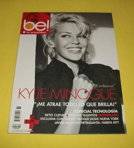 Kylie Minogue Revista Be Beto Cuevas La Ley Julieta Venegas