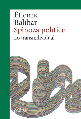 Spinoza Politico - Balibar Etienne (libro) - Nuevo