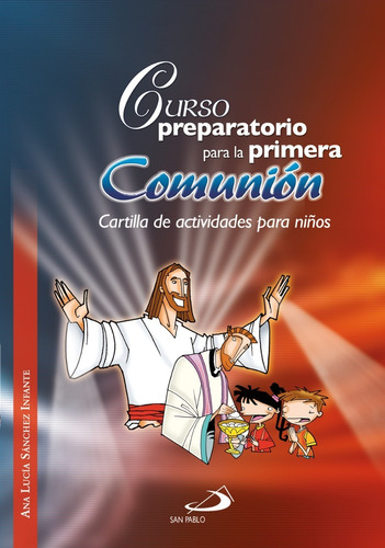 Curso Preparatorio Para La Primera Comunión Para Los Niños