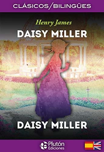 Daisy Miller: Daisy Miller: Bilingue