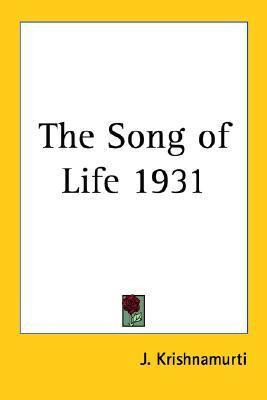 Libro The Song Of Life 1931 - J. Krishnamurti