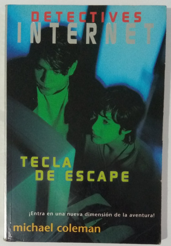 Tecla Escape Detectives Internet # 2 M. Coleman Novela Libro