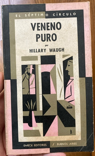 Veneno Puro - Hillary Waugh - Séptimo Círculo 1er Edición