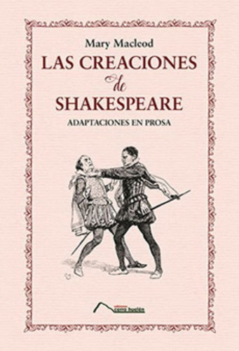 Las Creaciones De Shakespeare.