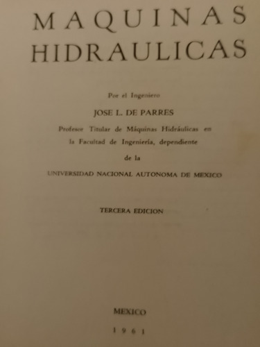 Saber Construir 1967, Máquinas Hidráulicas 1961 Manual Inge