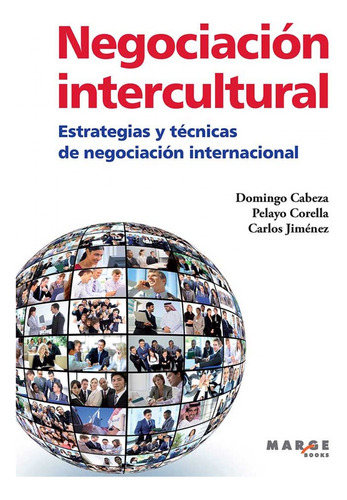 Negociacion Intercultural.modelos Estrategias Y Tecnicas  -