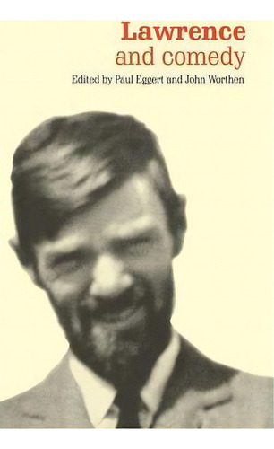 Lawrence And Comedy, De Paul Eggert. Editorial Cambridge University Press, Tapa Dura En Inglés