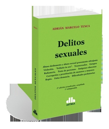 Delitos Sexuales - Tenca, Adrian M