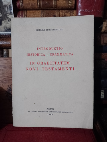 Introducción Histórica Gramatial Griego Nuevo Testamento 