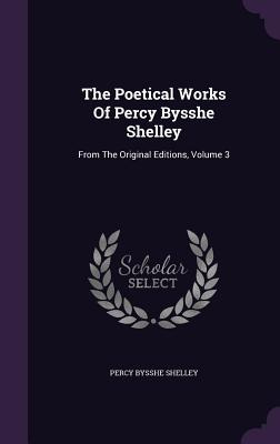 Libro The Poetical Works Of Percy Bysshe Shelley: From Th...