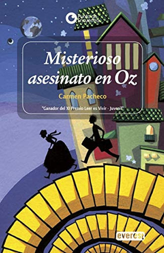 Misterioso asesinato en Oz, de Pacheco, Carmen. Editorial ALGAR, tapa pasta blanda, edición 1 en español, 2016