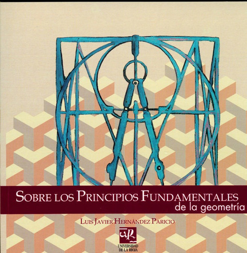 Libro Sobre Los Principios Fundamentales De La Geometrã­a