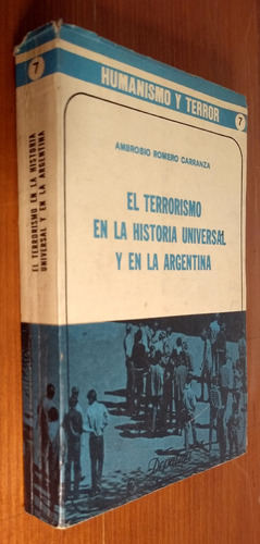 Terrorismo En La Historia Universal En Argentina - Carranza