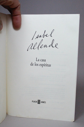 La Casa De Los Espíritus Isabel Allende Ed Plaza Janés (Usado)