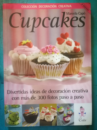 Cupcakes - Marcela Capó