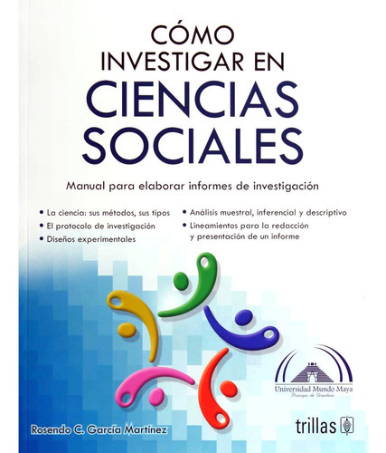 Cómo Investigar En Ciencias Sociales Manual Para Elaborar Informes De Investigación, De  Garcia Martinez, Rosendo C.., Vol. 2. , Tapa Blanda En Español, 2019