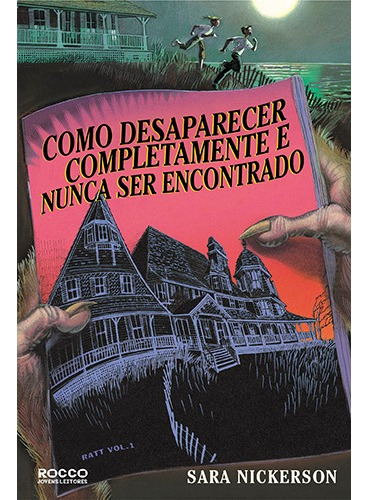 Como desaparecer completamente e nunca ser encontrado, de Nickerson, Sara. Editorial Editora Rocco Ltda, capa mole em português, 2003