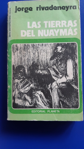 Libro Las Tierras Del Nuaymas - J Rivadeneira