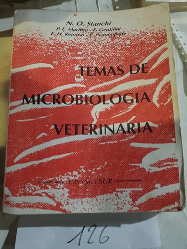 Temas De Microbiología Veterinaria  Stanchi   Ediciones Sur 