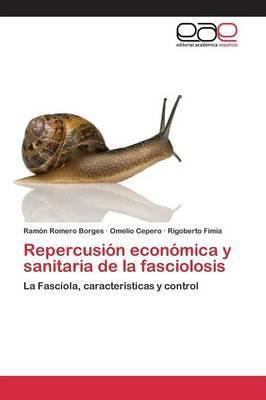 Libro Repercusion Economica Y Sanitaria De La Fasciolosis...