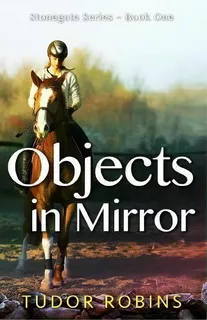Objects In Mirror, De Tudor Robins. Editorial South Shore Publications, Tapa Blanda En Inglés