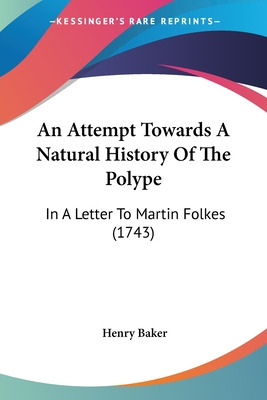 Libro An Attempt Towards A Natural History Of The Polype:...