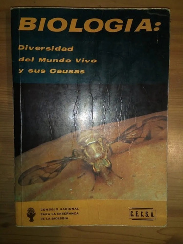 Libro Biología Diversidad Del Mundo Vivo Y Sus Causas Cecsa