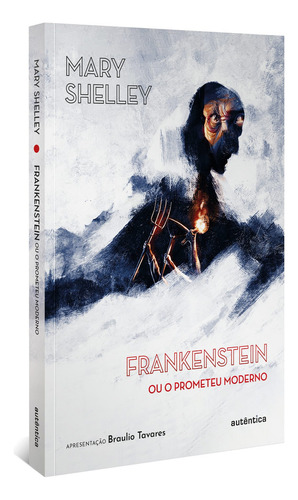 Libro Frankenstein (apresentação Braulio Tavares): Ou O Prom