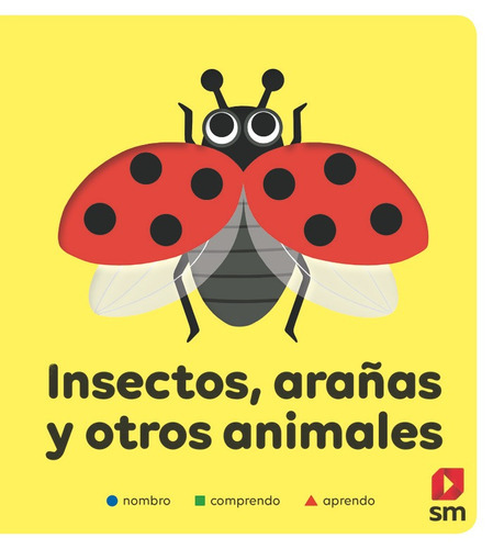 Insectos, araÃÂ±as y otros animales, de Hedelin Pascale. Editorial EDICIONES SM, tapa dura en español