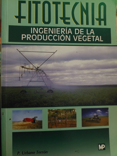 Ingenieria De La Produccion Vegetal