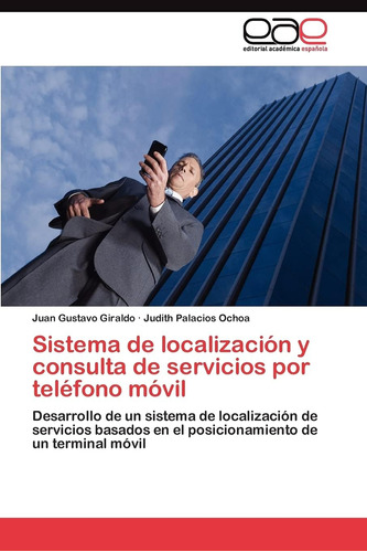 Libro: Sistema De Localización Y Consulta De Servicios Por T