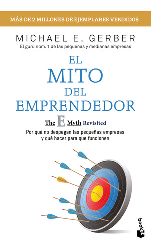Libro El Mito Del Emprendedor - Michael E. Gerber