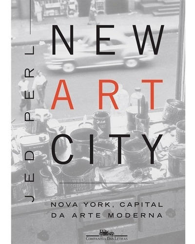 Livro New Art City - Nova York, Capital Da Arte Moderna