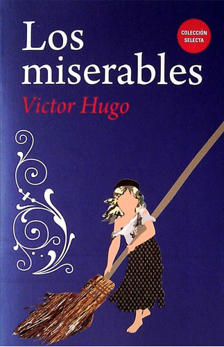 Los Miserables / Victor Hugo / Enviamos