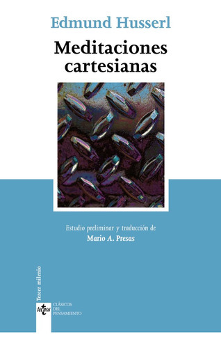 Meditaciones Cartesianas, De Husserl, Edmund. Editorial Tecnos, Tapa Blanda En Español