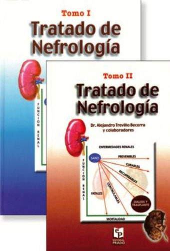 Tratado De Nefrologia / 2 Tomos