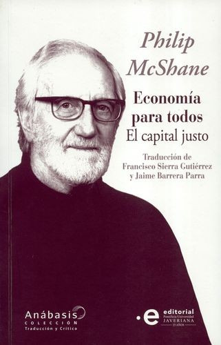 Libro Economía Para Todos. El Capital Justo