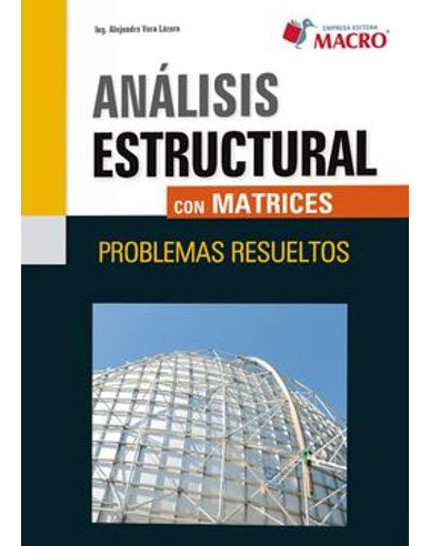 Libro Analisis Estructural Con Matrices Problemas Resueltos