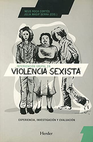 Libro Intervencion Grupal En Violencia Sexista De Roca Corte