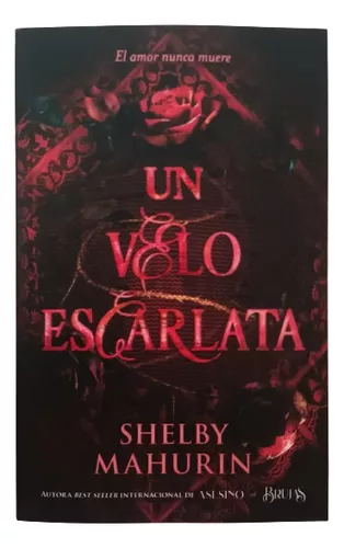 Un Velo Escarlata - Shelby Mahurin 