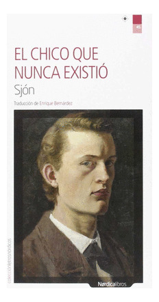 Libro El Chico Que Nunca Existió