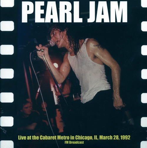 Pearl Jam Live At The Cabaret Metro In Chicago 1992 Lp Vinyl